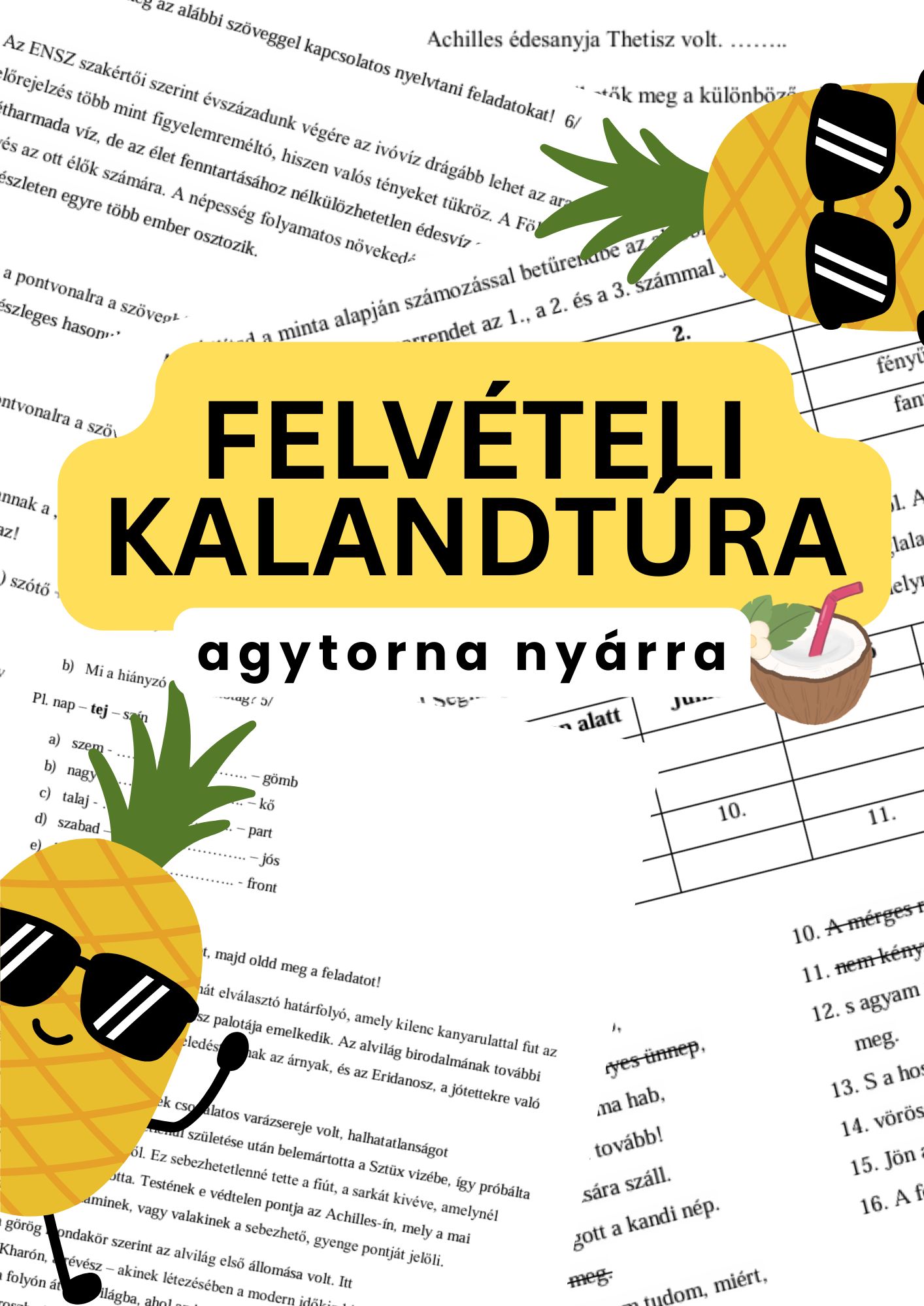 FELVÉTELI KALANDTÚRA – Agytorna nyárra 1 FELVÉTELI KALANDTÚRA – Agytorna nyárra